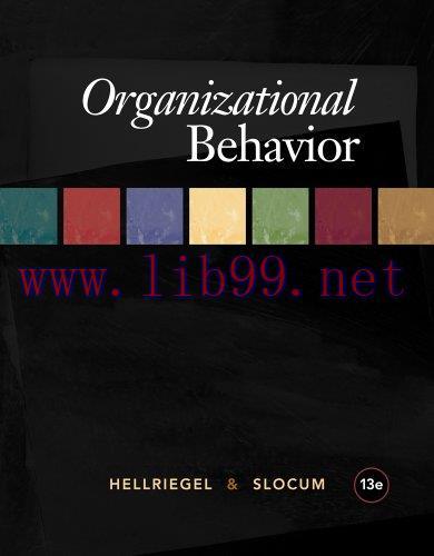 [FOX-Ebook]Organizational Behavior, 13th Edition