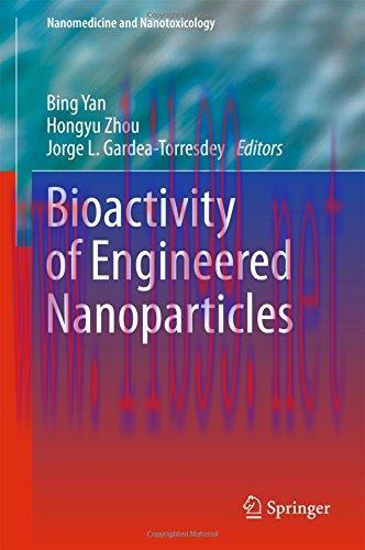 [AME]Bioactivity of Engineered Nanoparticles (Nanomedicine and Nanotoxicology) (PDF)