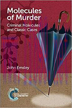 (PDF)Molecules of Murder: Criminal Molecules and Classic Cases 1st Edition