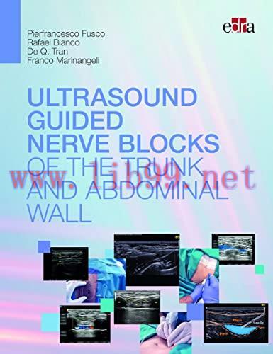 [AME]Ultrasound-guided nerve blocks of the trunk and abdominal wall (ePub+Converted PDF)