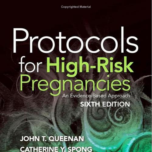 Protocols for High-Risk Pregnancies_ An Evidence-Based Approach