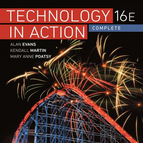 Technology In Action Complete, 16th Edition Alan Evans