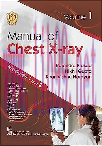 [AME]Manual of Chest X-ray, Volume 1 ( Modules 1 and 2 ) (Original PDF)