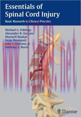 [AME]Essentials of Spinal Cord Injury: Basic Research to Clinical Practice