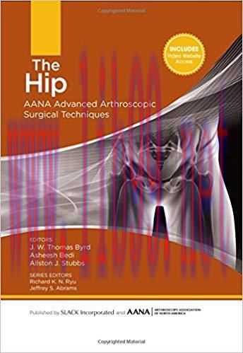 [PDF]The Hip - AANA Advanced Arthroscopic Surgical Techniques