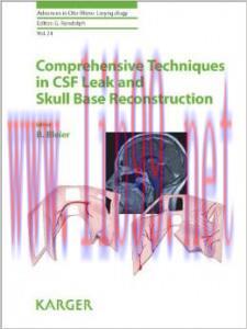 [AME]Comprehensive Techniques in Cerebrospinal Fluid Leak and Skull Base Reconstruction