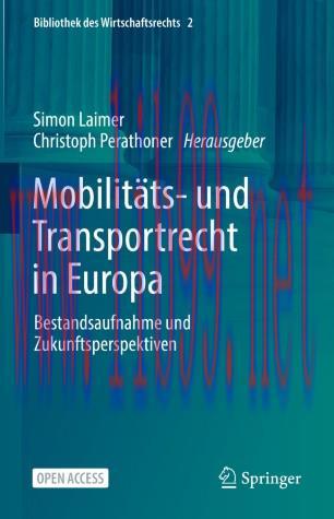 Mobilit&auml;ts- und Transportrecht in Europa