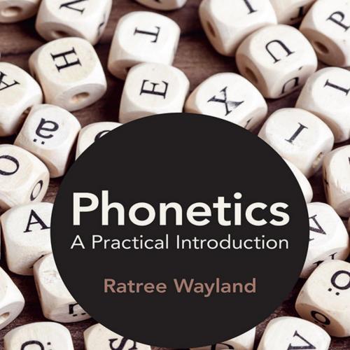 Phonetics A Practical Introduction