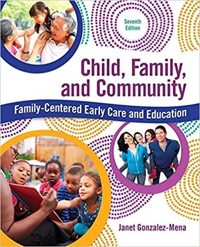 Child, Family, and Community Family-Centered Early Care and Education 7th Edition