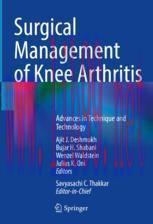 [PDF]Surgical Management of Knee Arthritis: Advances in Technique and Technology