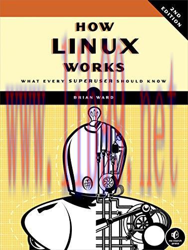 [FOX-Ebook]How Linux Works: What Every Superuser Should Know, 2nd Edition
