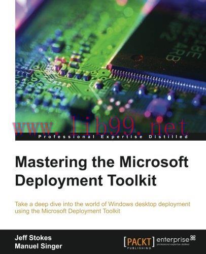 [FOX-Ebook]Mastering the Microsoft Deployment Toolkit