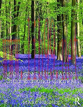 [PDF]Managing and Leading Organizational Change