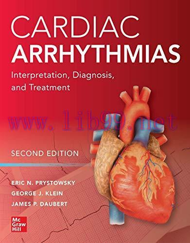 [AME]Cardiac Arrhythmias: Interpretation, Diagnosis and Treatment, Second Edition (Original PDF...