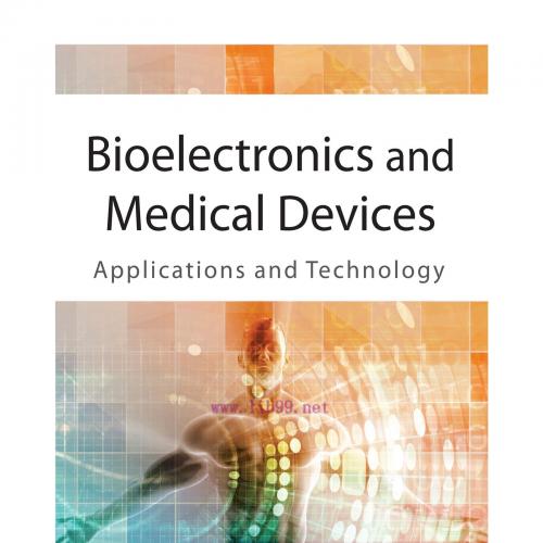 [AME]Bioelectronics and Medical Devices: Applications and Technology (Original PDF)