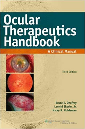 Ocular Therapeutics Handbook - A Clinical Manual, 3rd Edition