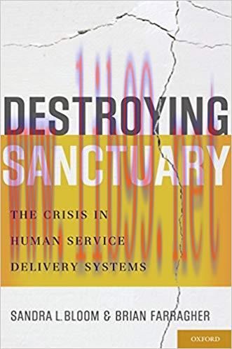 (PDF)Destroying Sanctuary: The Crisis in Human Service Delivery Systems Reprint Edition