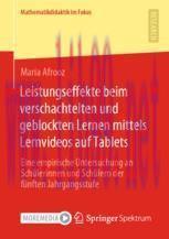 [PDF]Leistungseffekte beim verschachtelten und geblockten Lernen mittels Lernvideos auf Tablets...