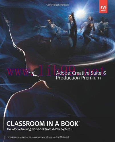 [FOX-Ebook]Adobe Creative Suite 6 Production Premium Classroom in a Book