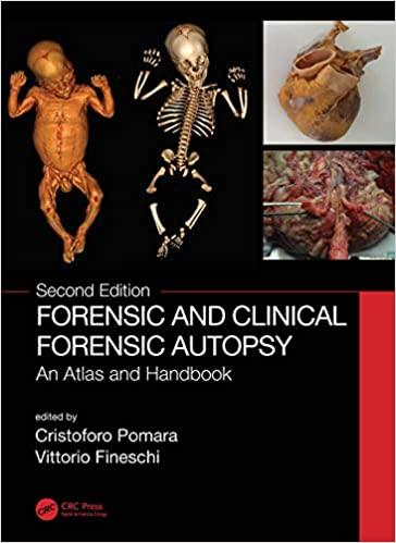 Forensic and Clinical Forensic Autopsy An Atlas and Handbook 2nd Edition