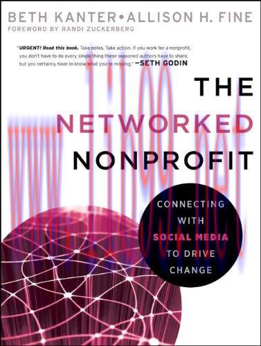 [FOX-Ebook]The Networked Nonprofit: Connecting with Social Media to Drive Change