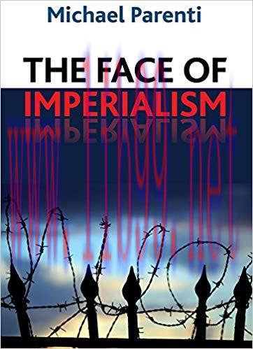 Face of Imperialism 1st Edition,