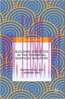 (PDF)Building Societies in the Financial Services Industry 1st ed. 2016 Edition