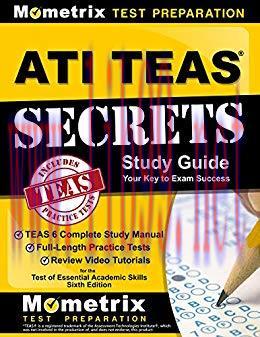 (PDF)ATI TEAS Secrets Study Guide: TEAS 6 Complete Study Manual, Full-Length Practice Tests, Re...