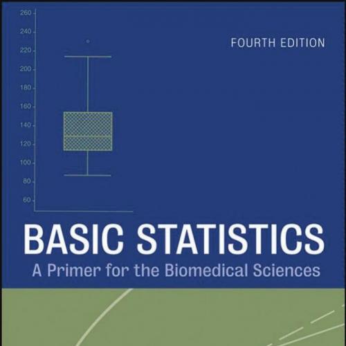 Basic Statistics A Primer for the Biomedical Sciences - Dunn, Olive Jean.; Clark, Virginia