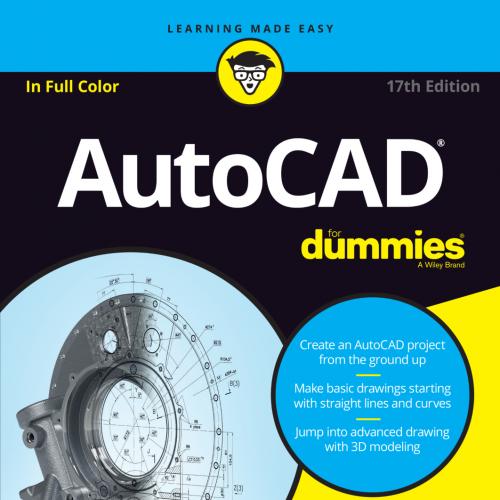 AutoCAD For Dummies, 17 edition