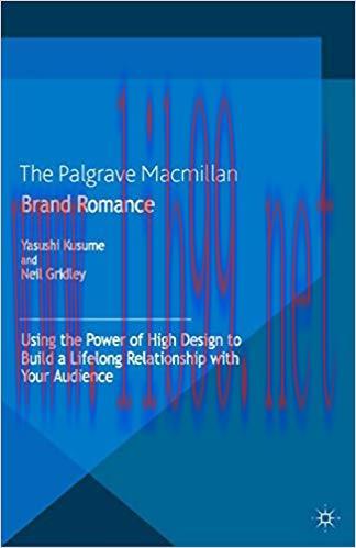 (PDF)Brand Romance: Using the Power of High Design to Build a Lifelong Relationship with Your A...