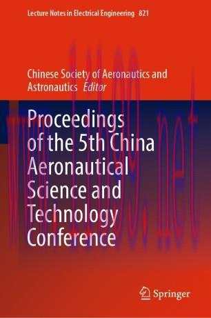 Proceedings of the 5th China Aeronautical Science and Technology Conference