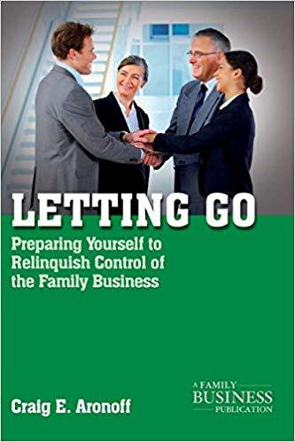 (PDF)Letting Go Preparing Yourself to Relinquish Control of the Family Business (A Family Busin...