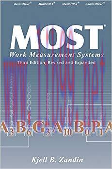 (PDF)MOST Work Measurement Systems (Industrial Engineering: A Series of Reference Books and Tex...