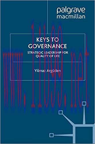 (PDF)Keys to Governance: Strategic Leadership for Quality of Life 2011 Edition