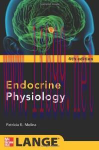 [AME]Endocrine Physiology, Fourth Edition (Lange Physiology Series)
