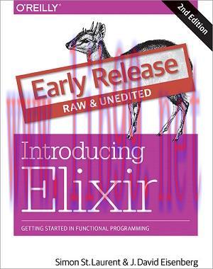 [SAIT-Ebook]Introducing Elixir, 2nd Edition, Early Release