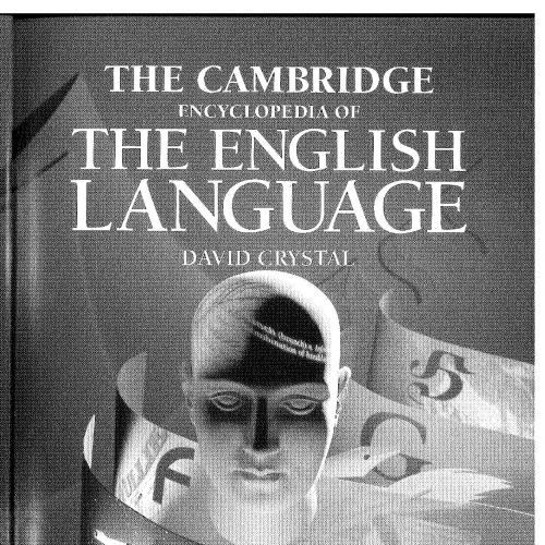 Cambridge Encyclopedia of the English Language 2th, The - Wei Zhi
