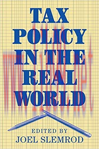 (PDF)Tax Policy in the Real World