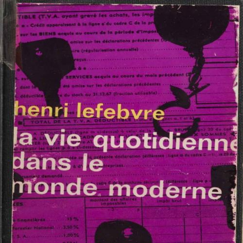 La vie quotidienne dans le monde moderne (French Edition) - Henri Lefebvre