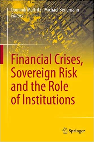 (PDF)Financial Crises, Sovereign Risk and the Role of Institutions 2013 Edition