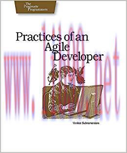 Practices of an Agile Developer: Working in the Real World (Pragmatic Programmers) 1st Edition,