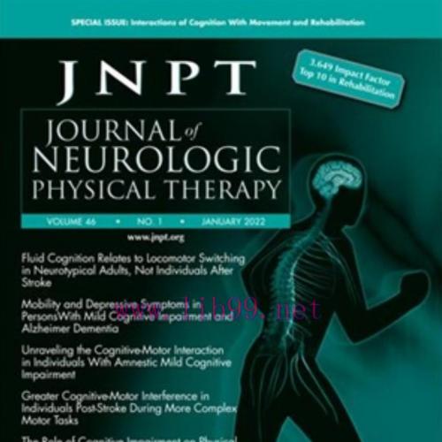 [AME]Journal of Neurologic Physical Therapy 2022 Full Archives (True PDF)