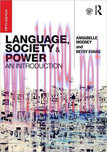 Language, Society and Power: An Introduction 5th Edition,