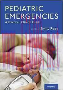 [AME]Pediatric Emergencies: A Practical, Clinical Guide (Original PDF)