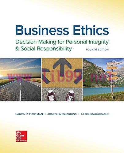 [FOX-Ebook]Business Ethics: Decision Making for Personal Integrity & Social Responsibility, 4th...