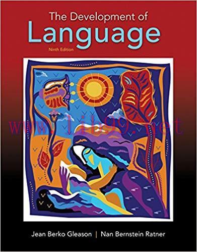 Instructor Manual for Development of Language, The 9th Edition