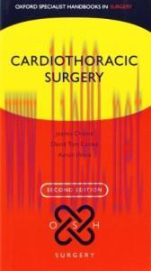 [AME]Cardiothoracic Surgery, 2nd Edition (Oxford Specialist Handbooks in Surgery)