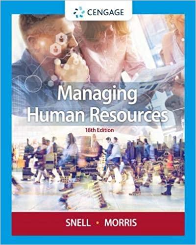 Managing Human Resources,18th Edition [Scott Snell]