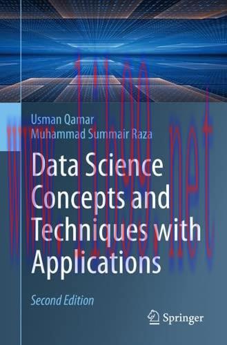 [FOX-Ebook]Data Science Concepts and Techniques with Applications, 2nd Edition